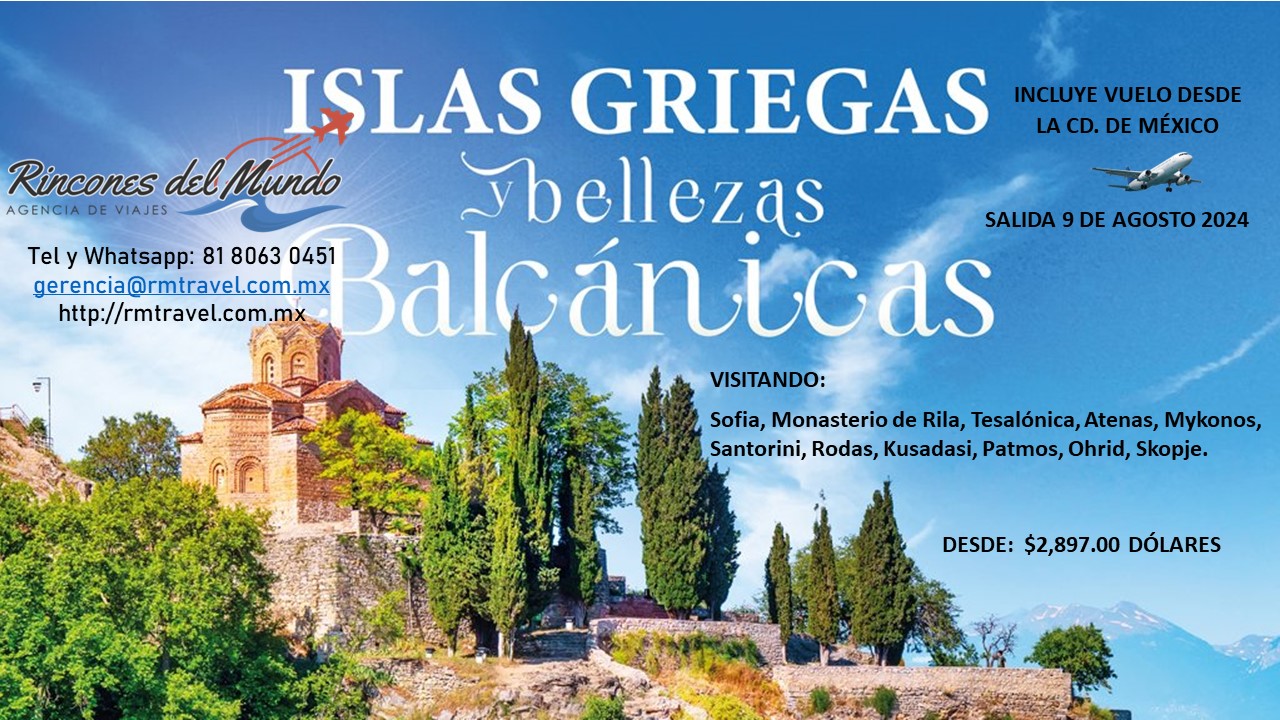 ISLAS GRIEGAS Y MARAVILLAS BALCANICAS